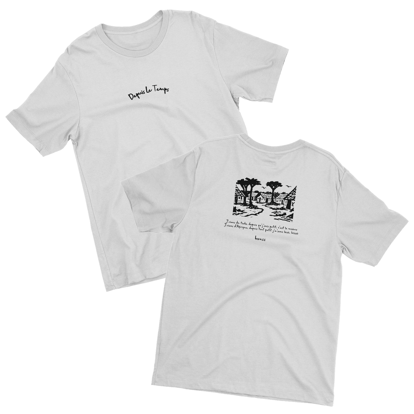 DEPUIS LE TEMPS - T-SHIRT DESSIN