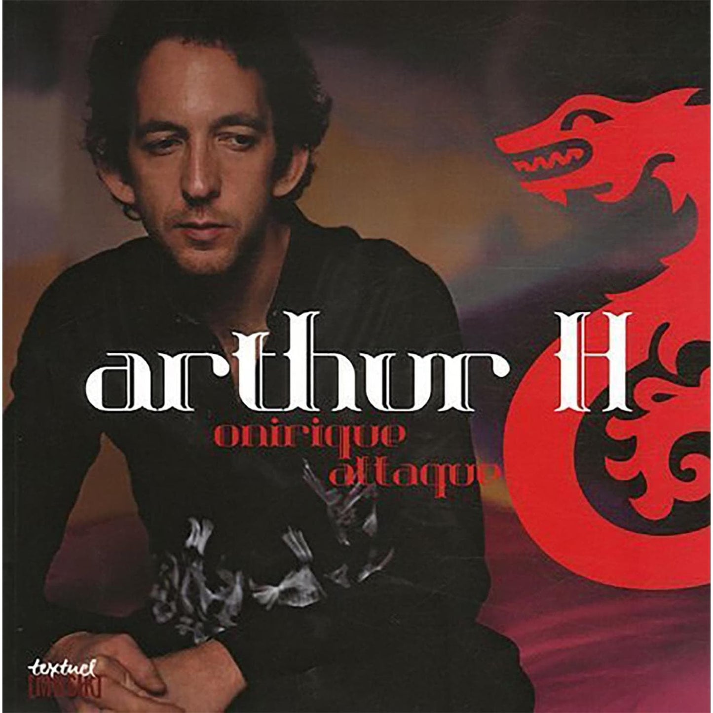 Livre Arthur H - Onirique Attaque