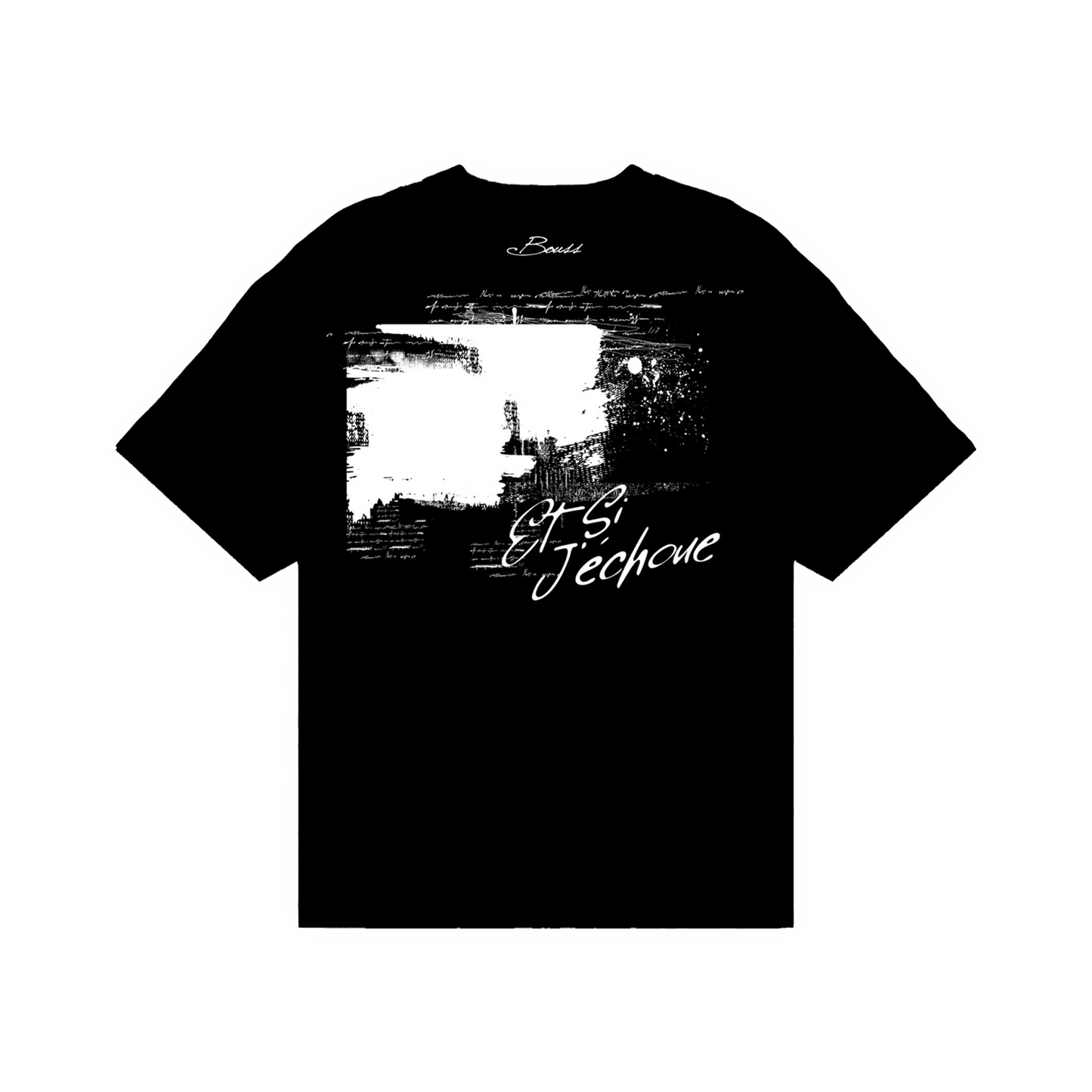 ET SI J'ECHOUE - T-shirt